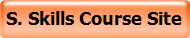 S. Skills Course Site